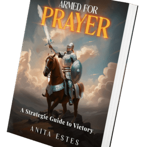 Armed for Prayer: A Strategic Guide to Victory